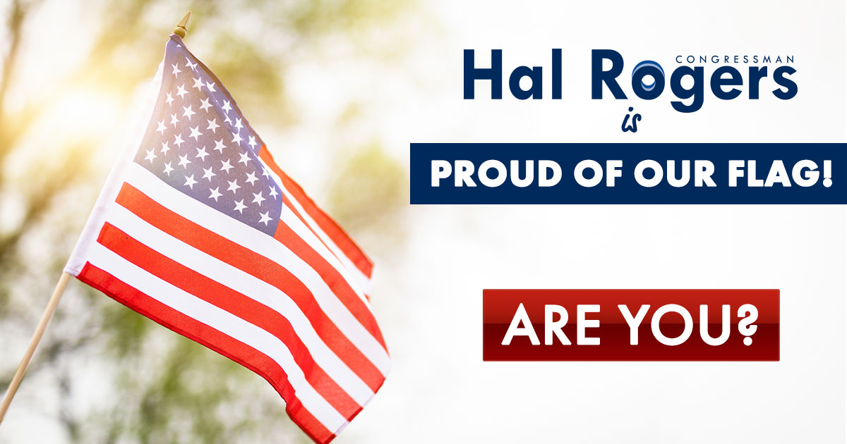 Hal Rogers is Proud of Our Flag!